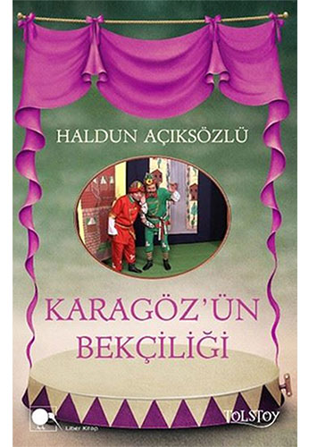 Karagöz'ün Bekçiliği