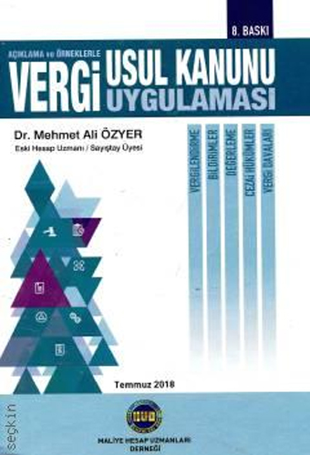 Açıklama ve Örneklerle Vergi Usul Kanunu Uygulaması