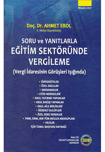 Soru ve Yanıtlarla Eğitim Sektöründe Vergileme (Ciltli)