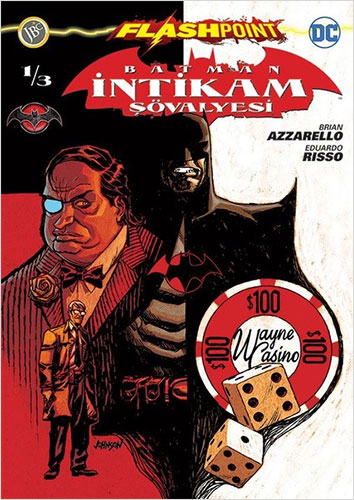 Batman İntikam Şövalyesi Sayı 1 - Flashpoint