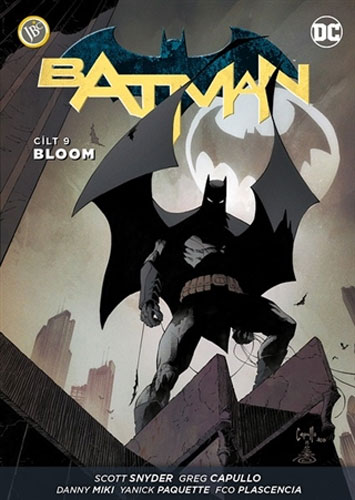 Batman Cilt 9 - Bloom