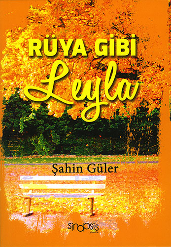 Rüya Gibi Leyla