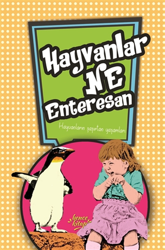 Hayvanlar Ne Enteresan