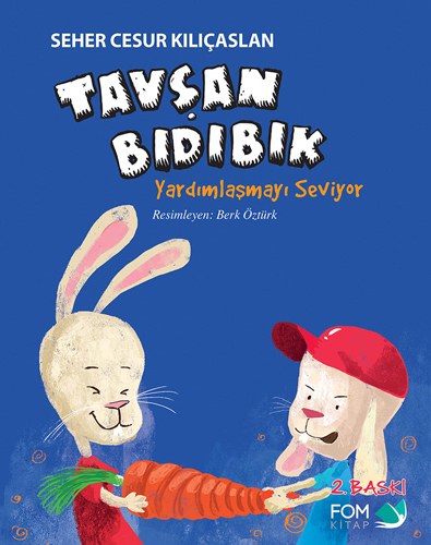 Tavşan Bıdıbık Yardımlaşmayı Seviyor