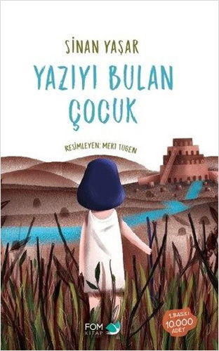 Yazıyı Bulan Çocuk (Ciltli)