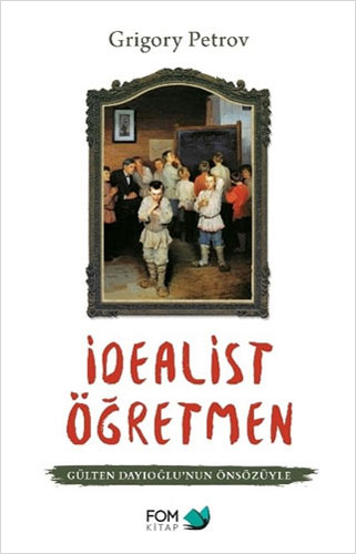 İdealist Öğretmen