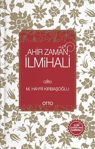 Ahir Zaman İlmihali