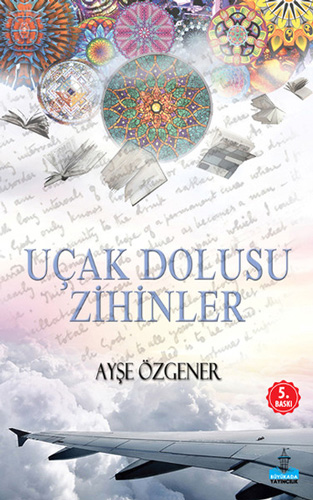 Uçak Dolusu Zihinler