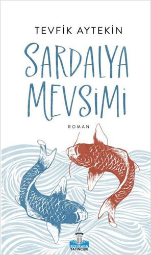 Sardalya Mevsimi 