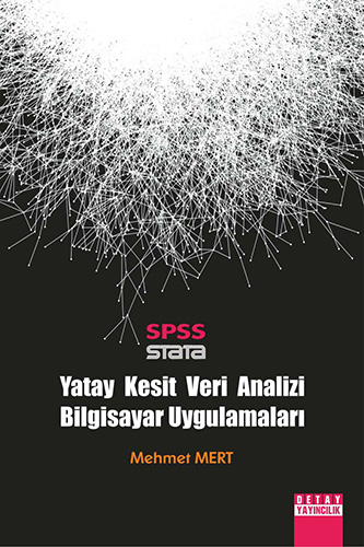 SPSS STATA - Yatay Kesit Veri Analizi Bilgisayar Uygulamaları