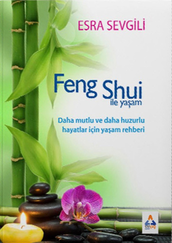 Feng Shui ile Yaşam