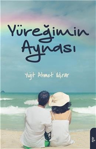 Yüreğimin Aynası