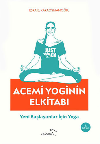 Acemi Yoginin Elkitabı