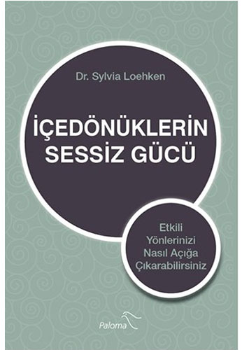 İçedönüklerin Sessiz Gücü