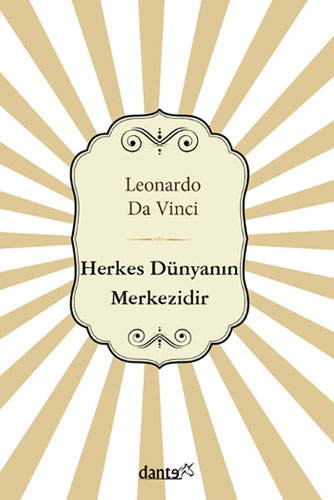 Herkes Dünyanın Merkezidir