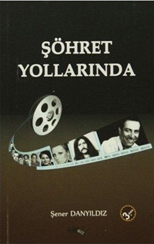 Şöhret Yollarında