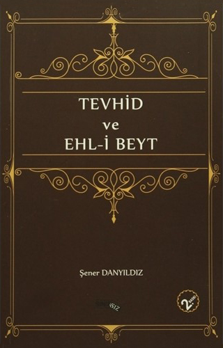 Tevhid Ve Ehli Beyt