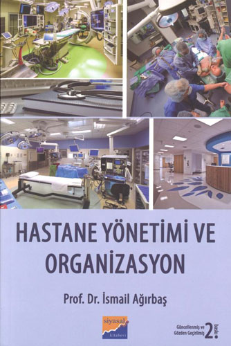 Hastane Yönetimi ve Organizasyon