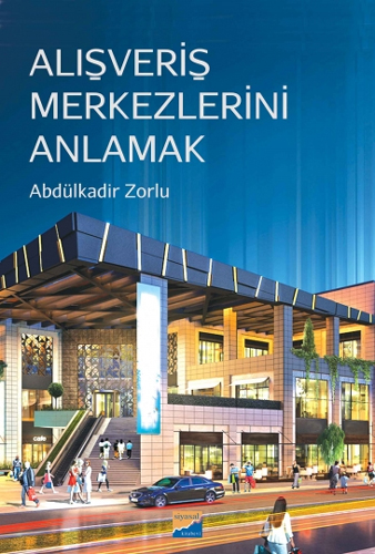 Alışveriş Merkezlerini Anlamak