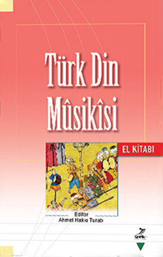 Türk Din Mûsikisi El Kitabı