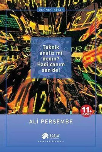 Teknik Analiz mi Dedin? Hadi Canım Sen de! - 3. Kitap