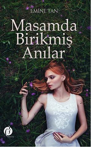 Masamda Birikmiş Anılar