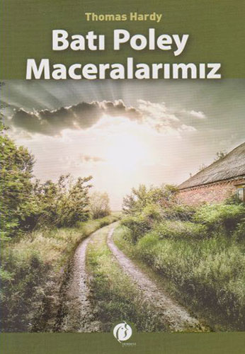  Batı Poley Maceralarımız