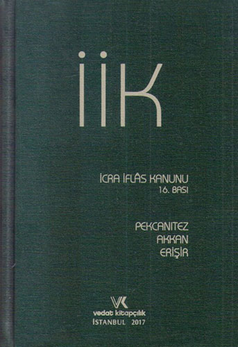 İİK - İcra İflâs Kanunu (Ciltli)