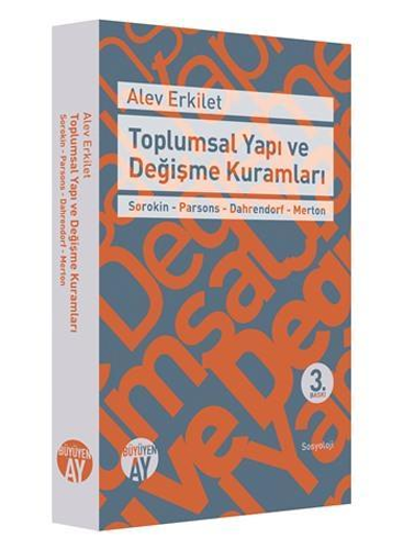 Toplumsal Yapı ve Değişme Kuramları