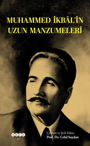 Muhammed İkbâl’in Uzun Manzumeleri