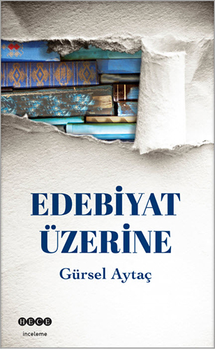 Edebiyat Üzerine