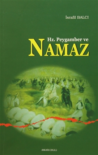 Hz. Peygamber ve Namaz