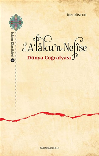 El-A‘laku’n-Nefise - Dünya Coğrafyası