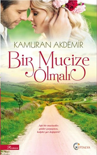 Bir Mucize Olmalı