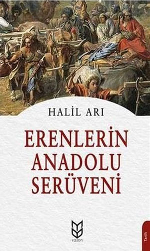 Erenlerin Anadolu Serüveni