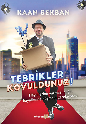 Tebrikler Kovuldunuz!