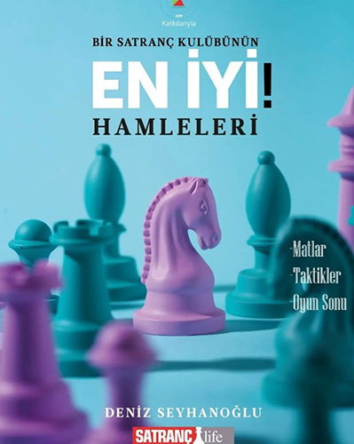 Bir Satranç Kulübünün En İyi Hamleleri