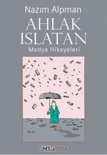 Ahlak Islatan - Medya Hikayeleri