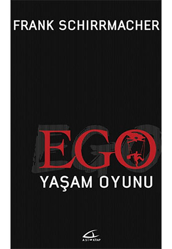 Ego Yaşam Oyunu