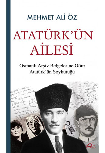 Atatürk’ün Ailesi