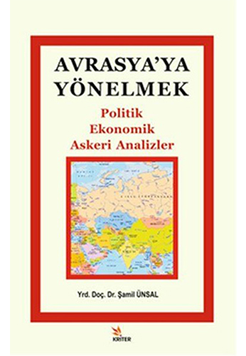 Avrasya'ya Yönelmek