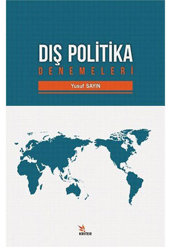 Dış Politika Denemeleri