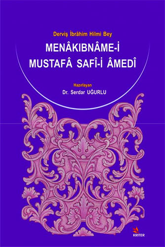 Menâkıbnâme-i Mustafâ Safî-i Âmedî