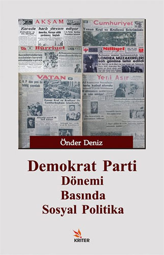 Demokrat Parti Dönemi Basında Sosyal Politika