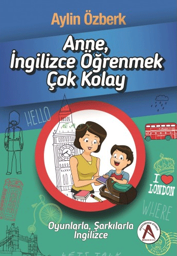 Anne, İngilizce Öğrenmek Çok Kolay