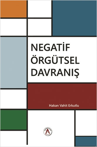 Negatif Örgütsel Davranış