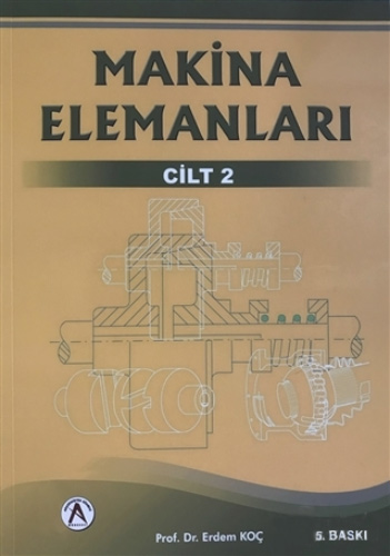 Makina Elemanları 2. Cilt