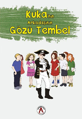 Kuka'nın Arkadaşının Gözü Tembel