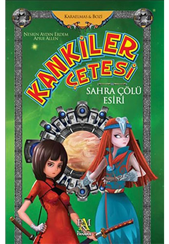 Kankiler Çetesi - Sahra Çölü Esiri