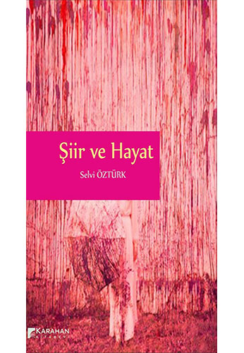 Şiir ve Hayat